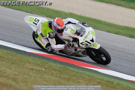 2010-06-26 Misano 1162 Rio - Supersport - Free Practice - Michele Pirro - Honda CBR600R